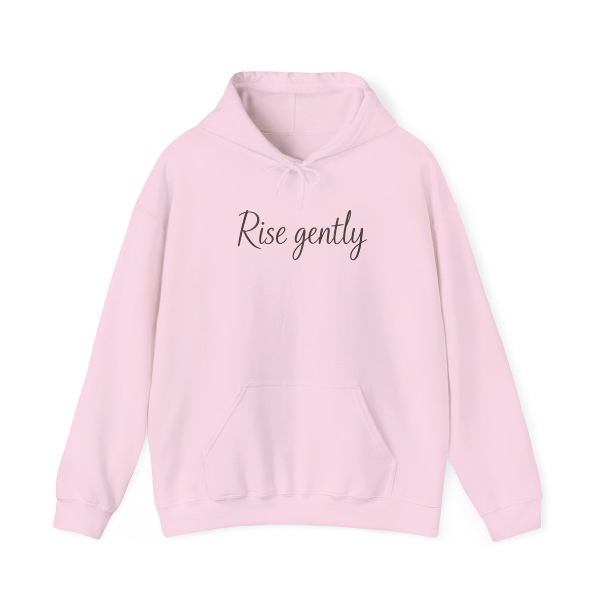 Rise Gently Hoodie — Minimalist Unisex Pullover