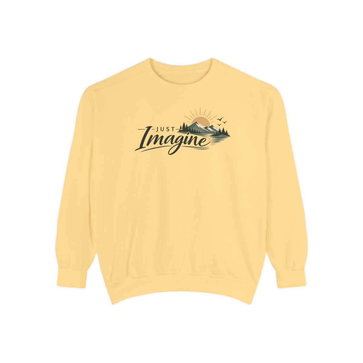 Imagine Mountain Sweatshirt — "Just Imagine" Scenic Nature Crewneck