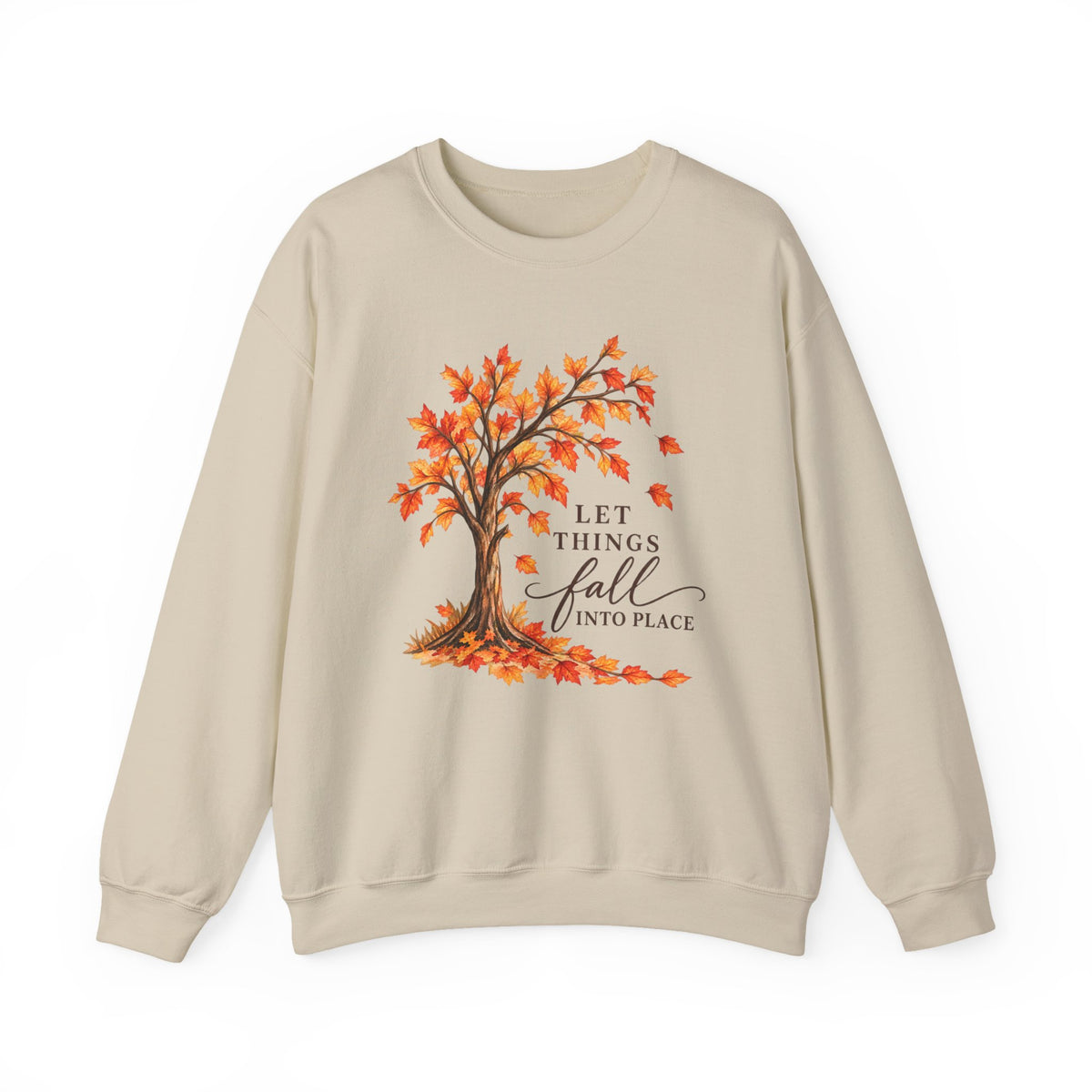 Fall Tree Sweatshirt – "Let Things Fall Into Place" Cozy Autumn Crewneck