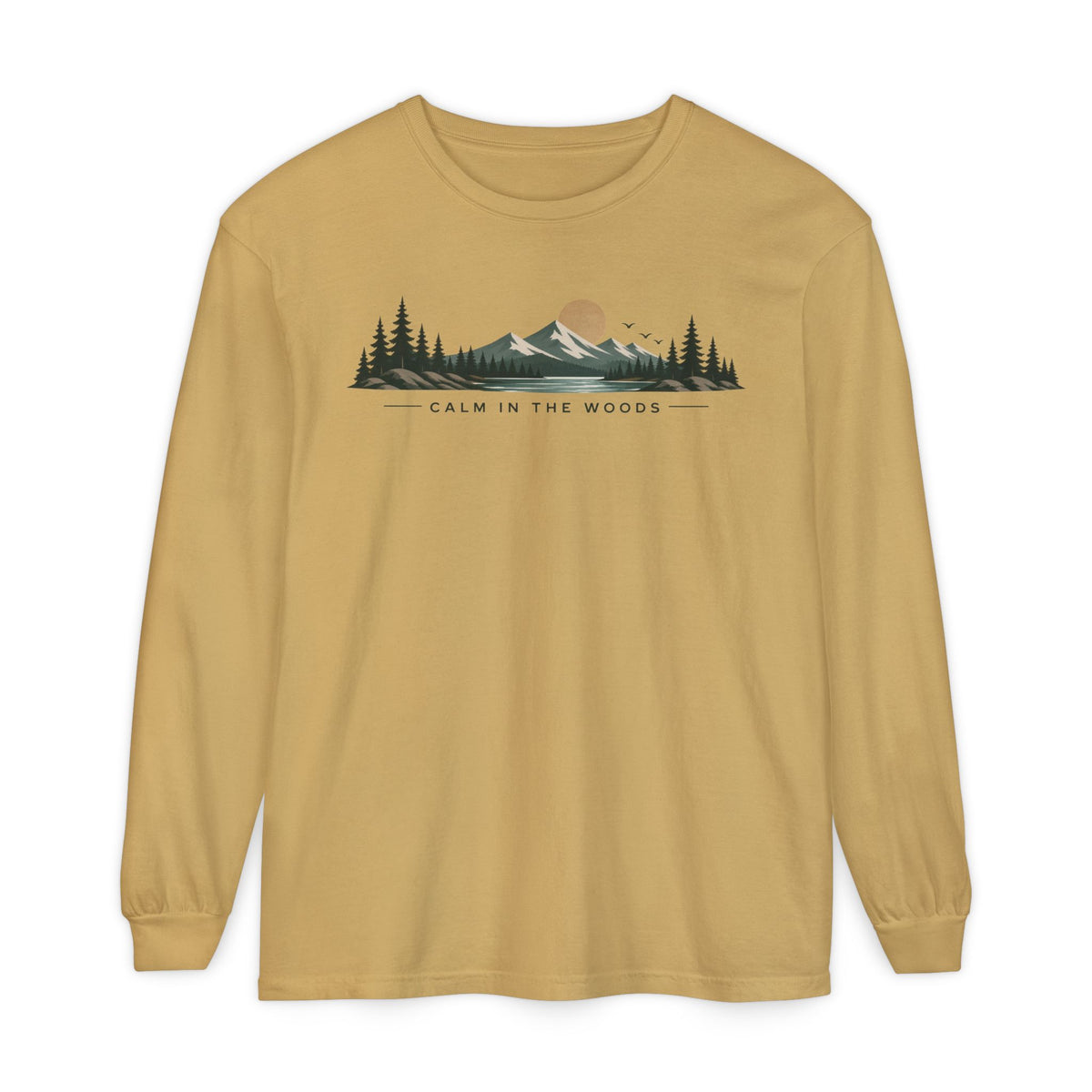 Calm in the Woods Garment-Dyed Long Sleeve Tee