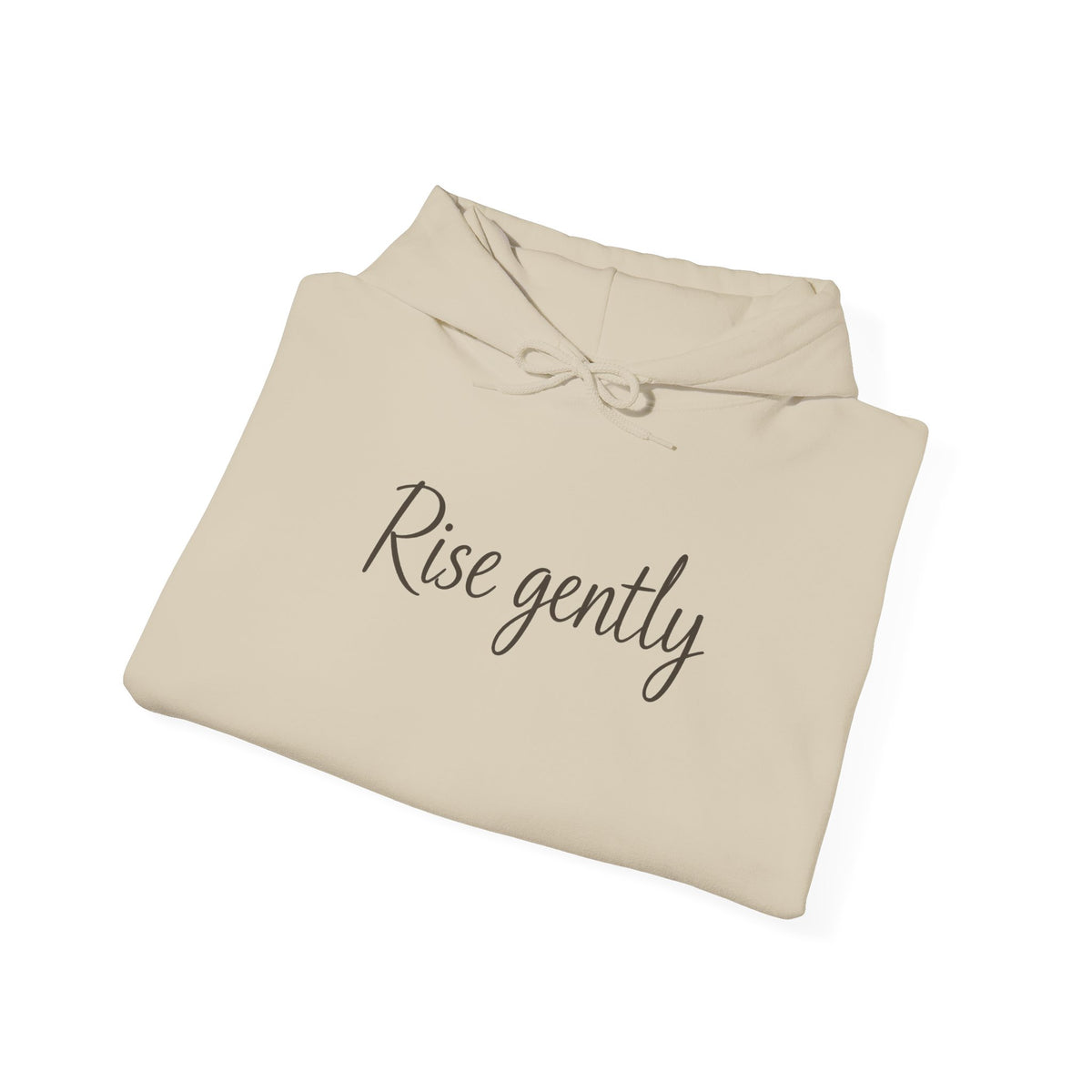 Rise Gently Hoodie — Minimalist Unisex Pullover
