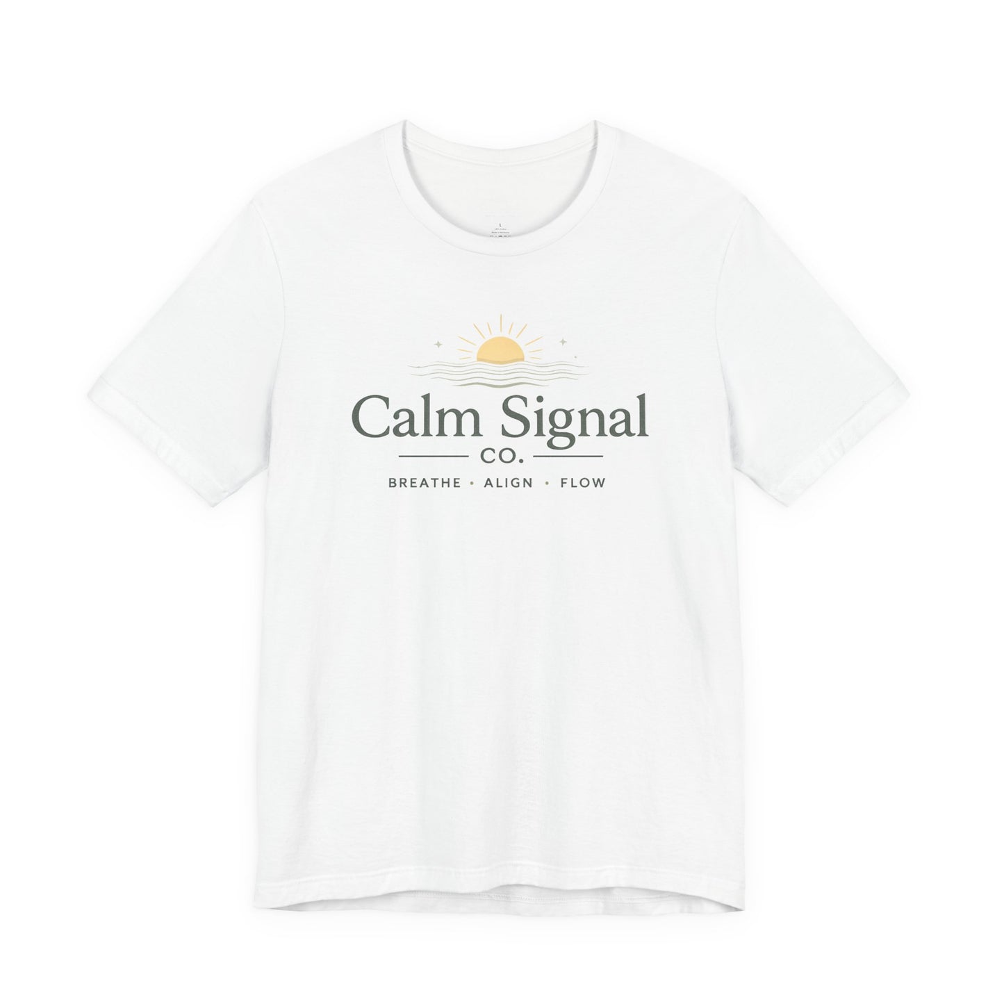 Calm Signal Tee — 'Calm Signal Co. • Breathe • Align • Flow' Minimal Wellness T-Shirt