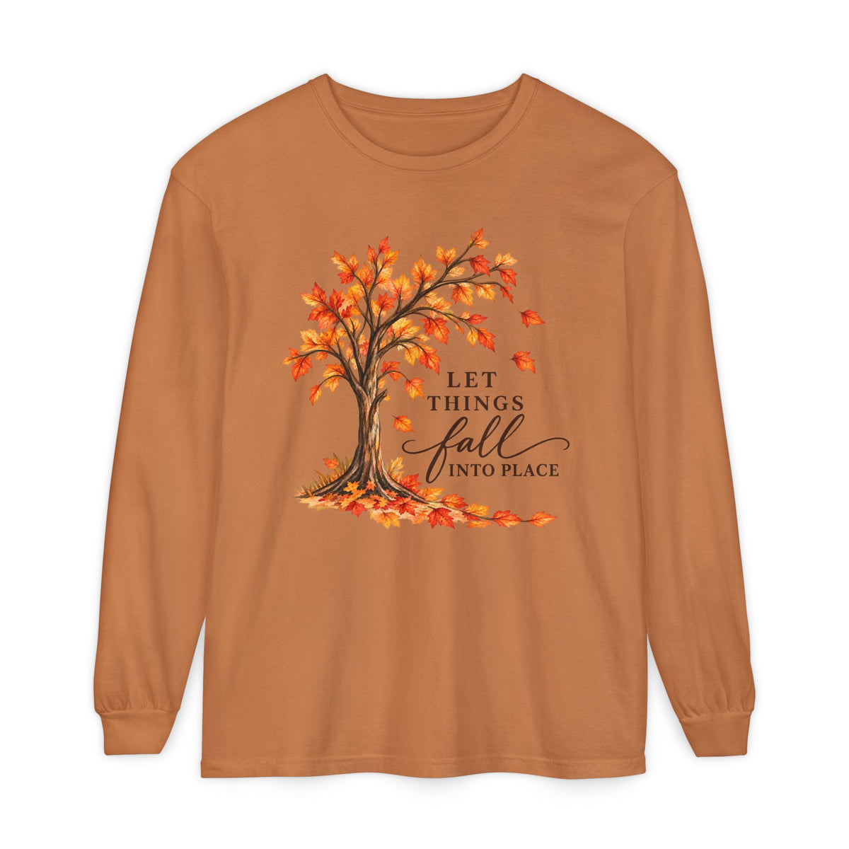 Let Things Fall Into Place Long Sleeve Tee