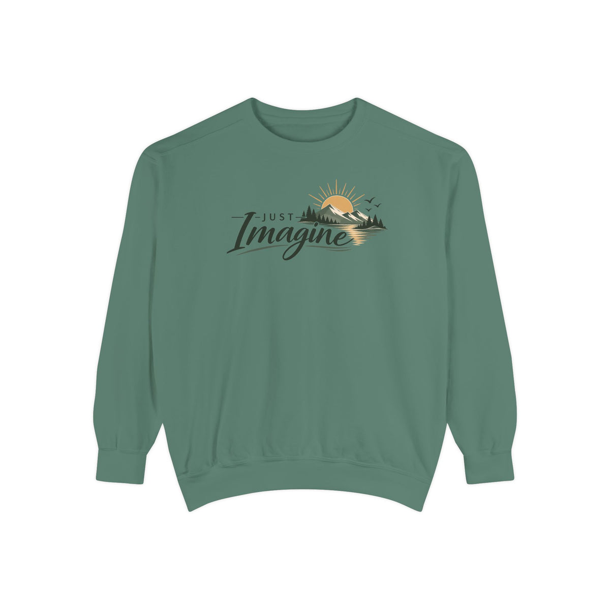Imagine Mountain Sweatshirt — "Just Imagine" Scenic Nature Crewneck