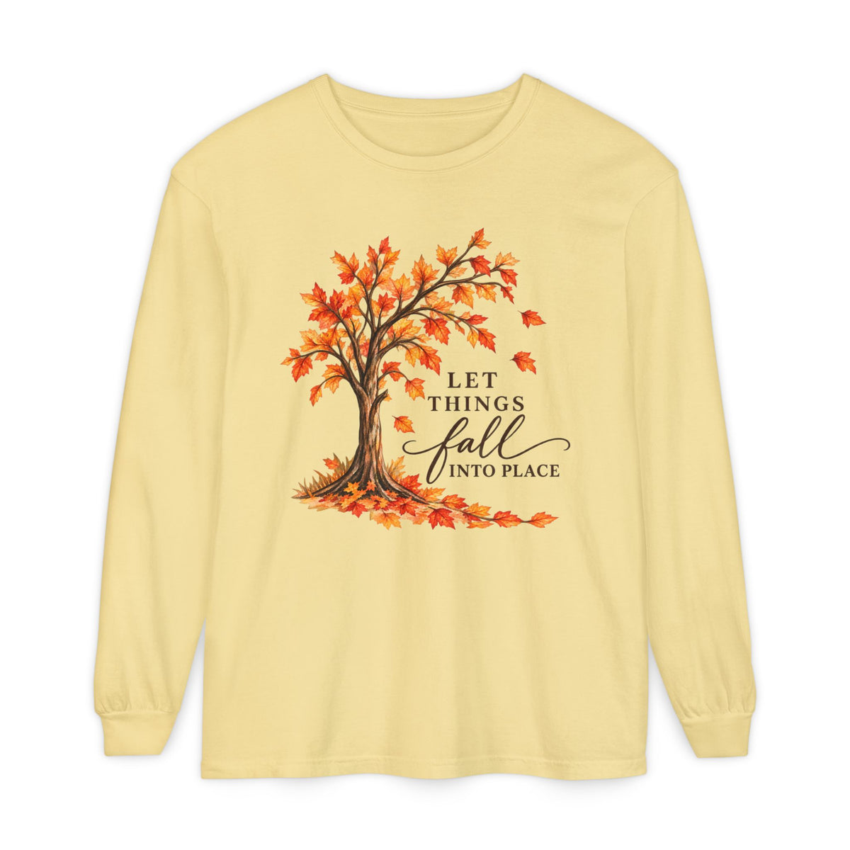 Let Things Fall Into Place Long Sleeve Tee