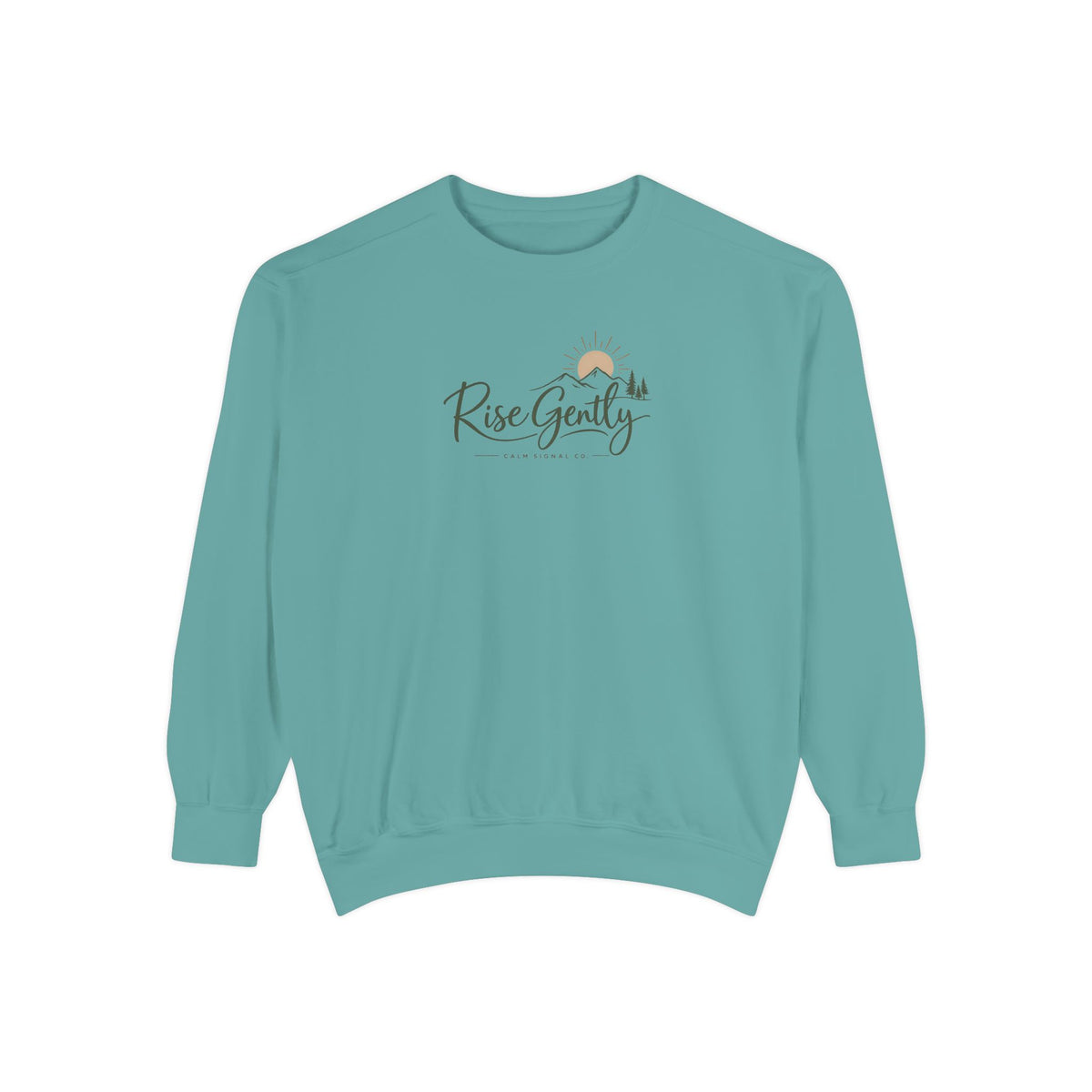 Rise Gently Sweatshirt — Calm Morning Cozy Pullover