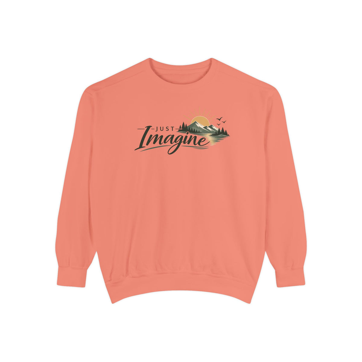 Imagine Mountain Sweatshirt — "Just Imagine" Scenic Nature Crewneck