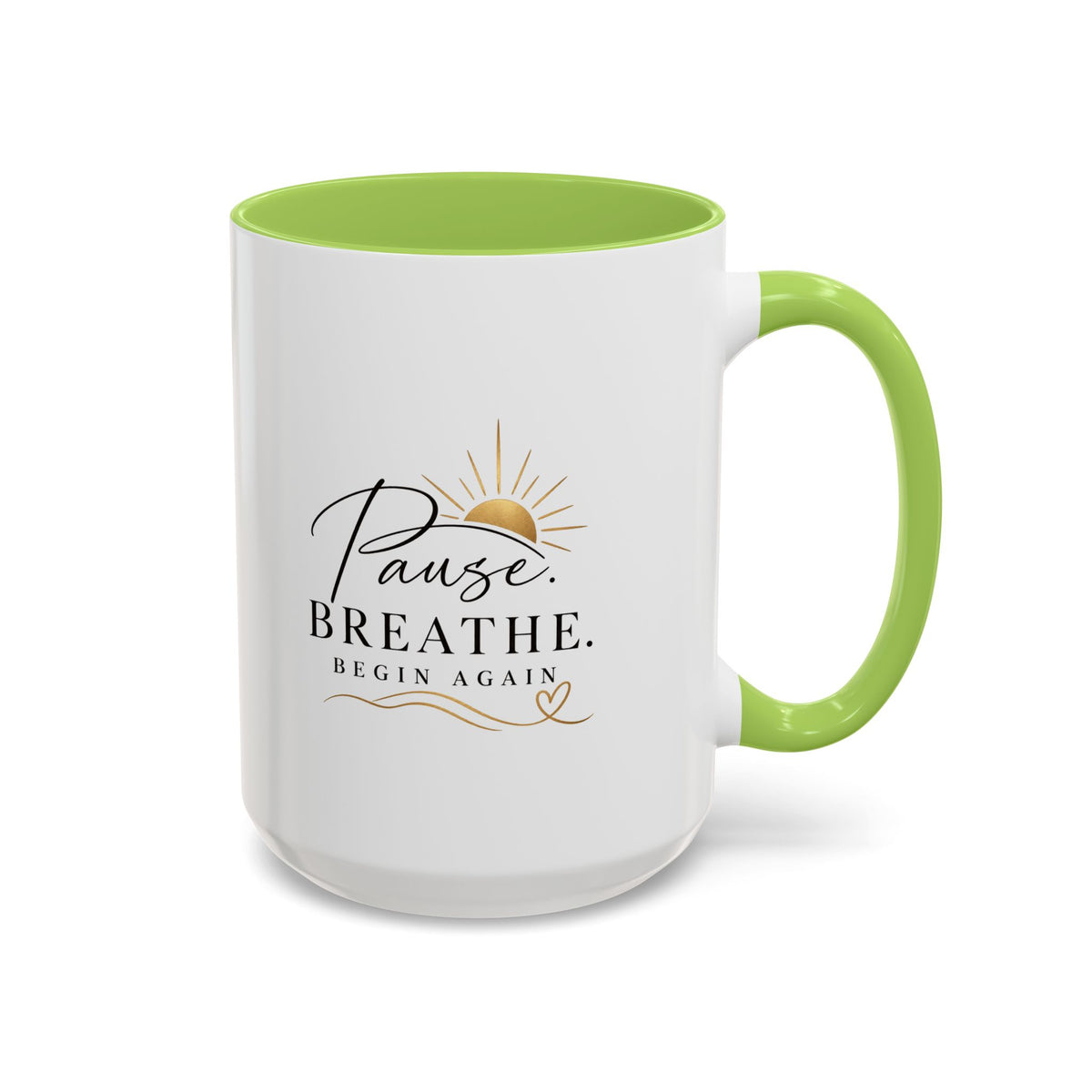 Pause. Breathe. Begin Again Mug — Inspirational Ceramic