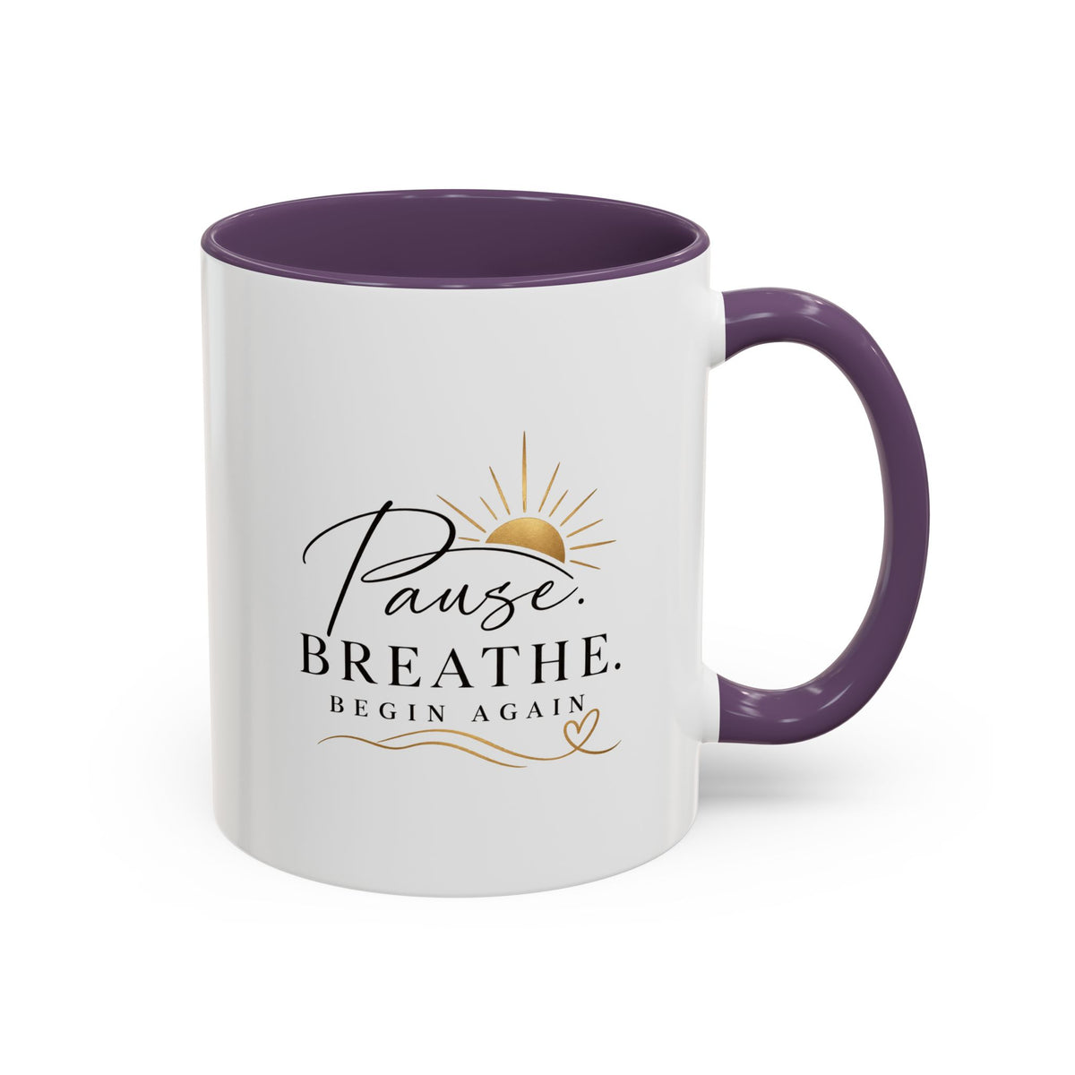 Pause. Breathe. Begin Again Mug — Inspirational Ceramic