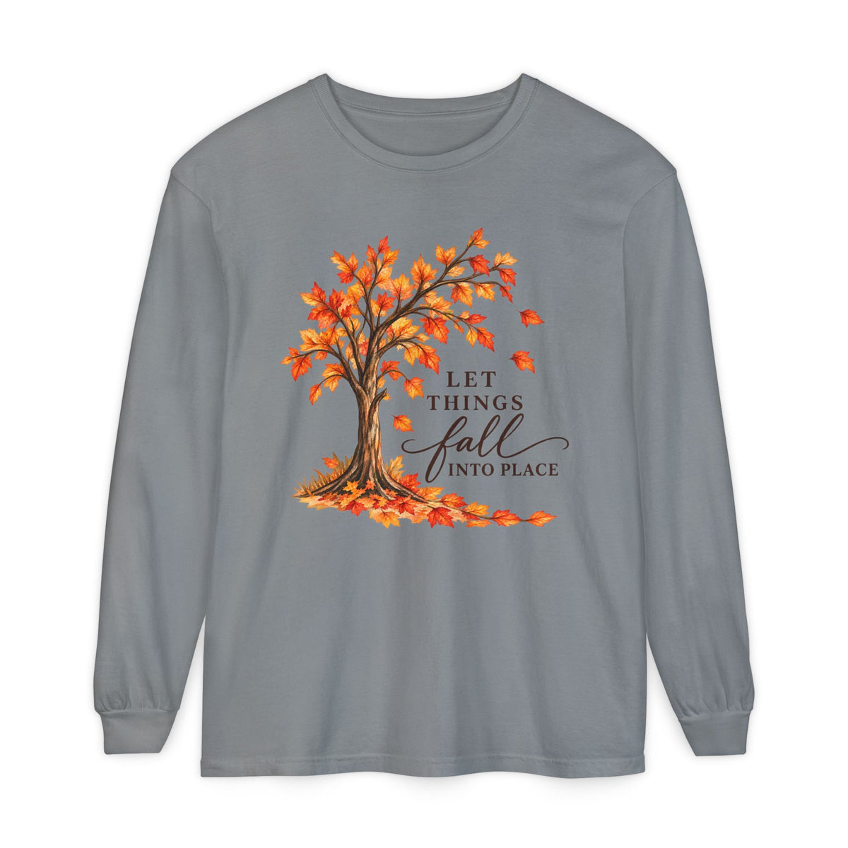 Let Things Fall Into Place Long Sleeve Tee