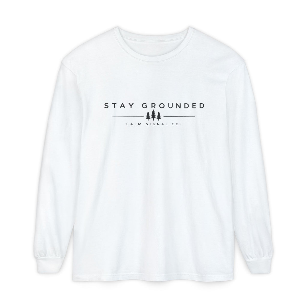 Stay Grounded Long-Sleeve Tee — Minimal Tree Graphic