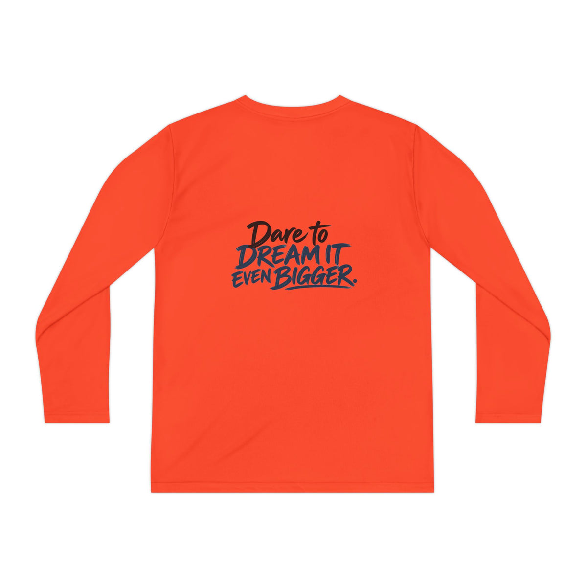 If You Can Dream It Youth Long Sleeve Athletic Shirt