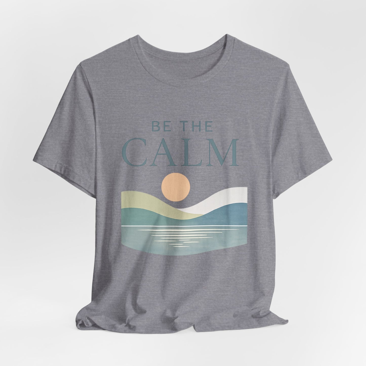Be The Calm tee | Sunrise Wave Graphic T-Shirt