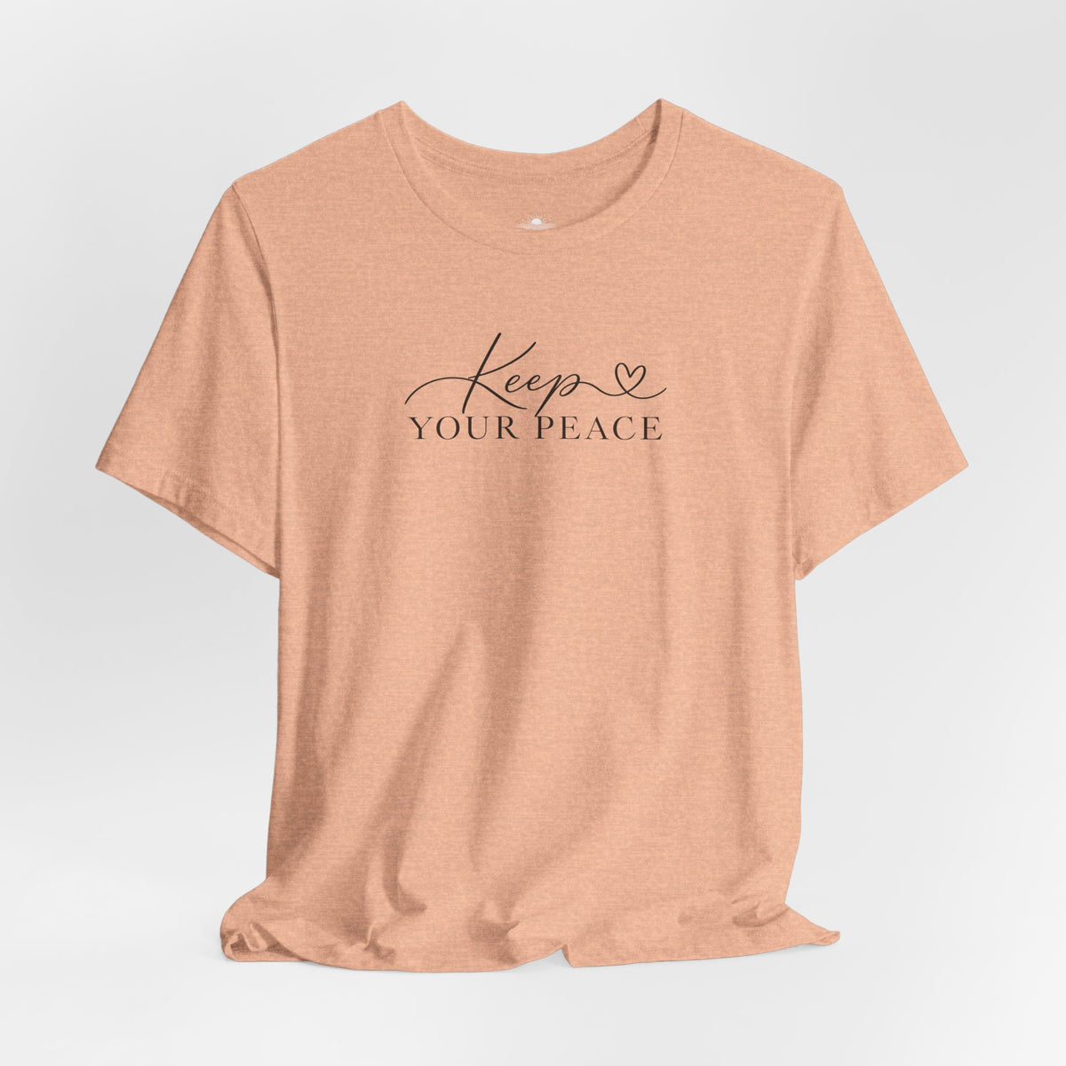 Keep Your Peace T-Shirt — Minimal Script Cotton Tee