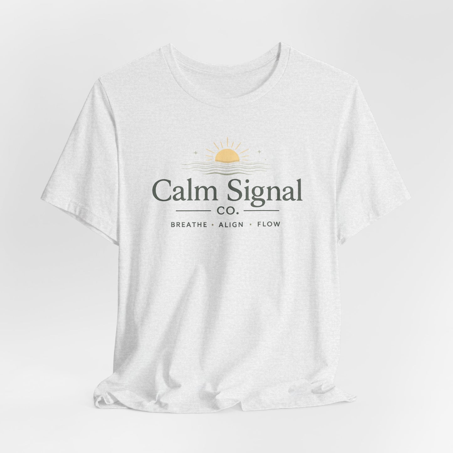 Calm Signal Tee — 'Calm Signal Co. • Breathe • Align • Flow' Minimal Wellness T-Shirt