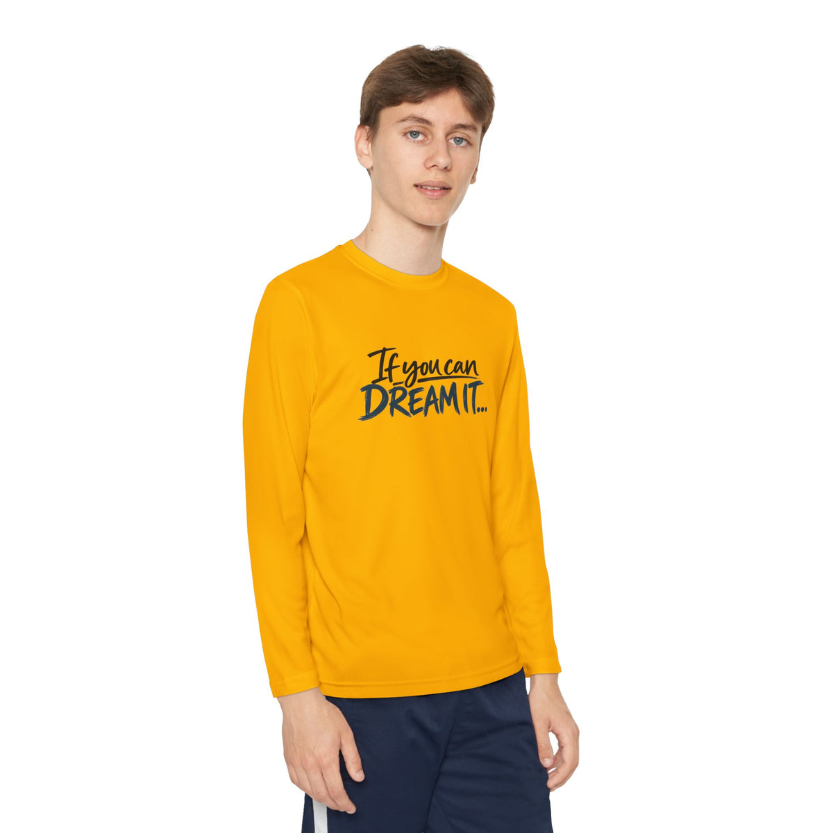 If You Can Dream It Youth Long Sleeve Athletic Shirt