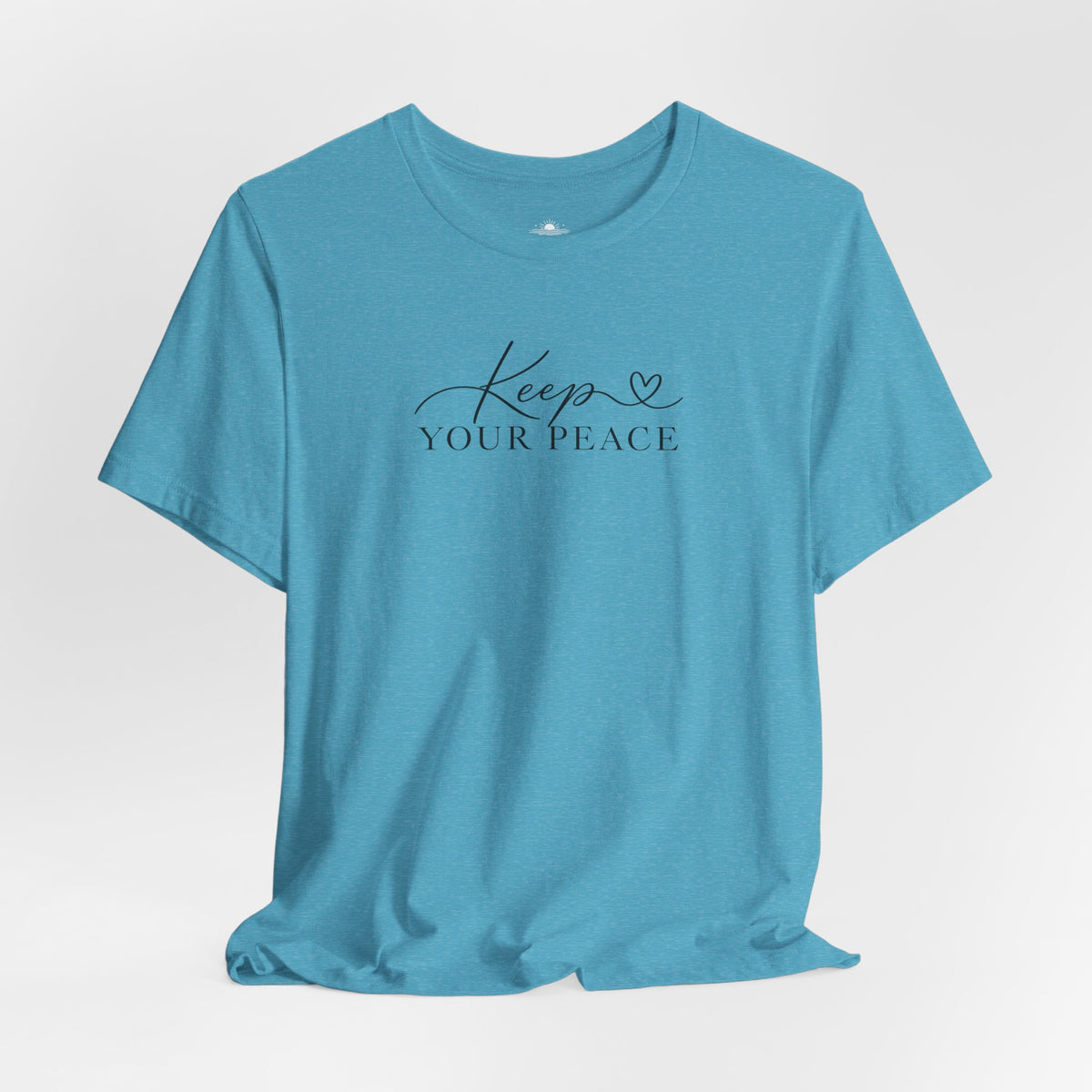 Keep Your Peace T-Shirt — Minimal Script Cotton Tee