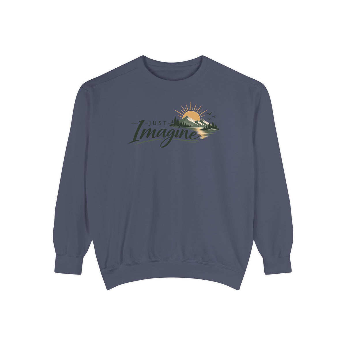 Imagine Mountain Sweatshirt — "Just Imagine" Scenic Nature Crewneck