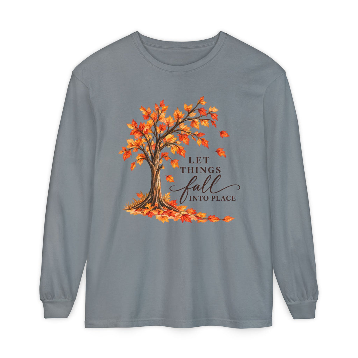 Let Things Fall Into Place Long Sleeve Tee