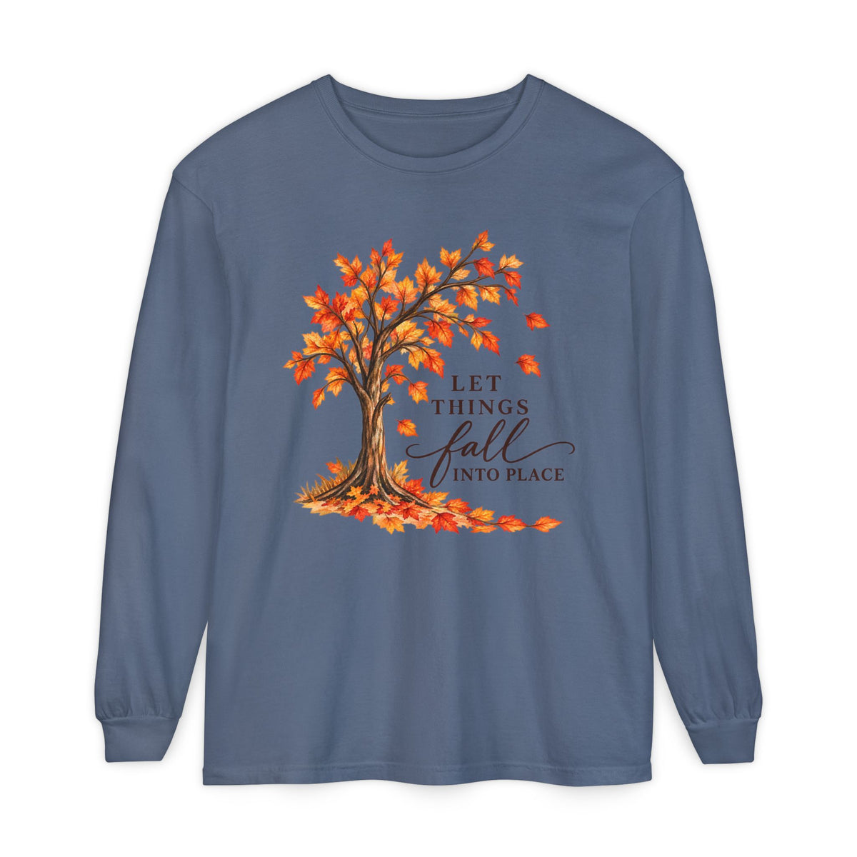 Let Things Fall Into Place Long Sleeve Tee