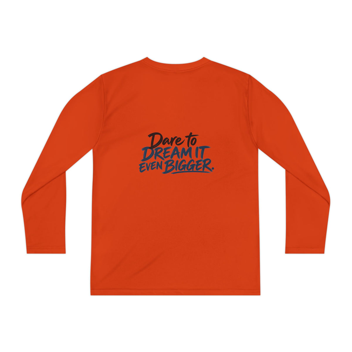 If You Can Dream It Youth Long Sleeve Athletic Shirt