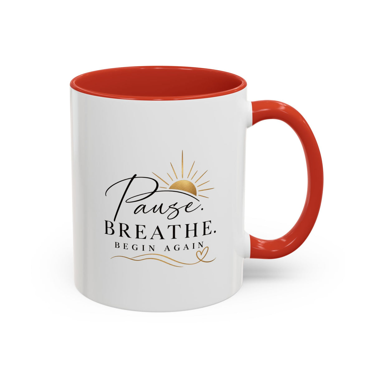 Pause. Breathe. Begin Again Mug — Inspirational Ceramic