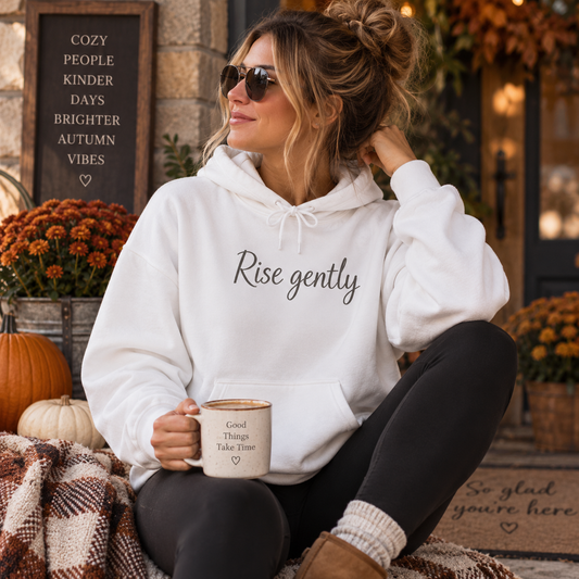 Rise Gently Hoodie — Minimalist Unisex Pullover